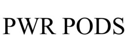 PWR PODS trademark