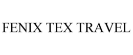 FENIX TEX TRAVEL trademark