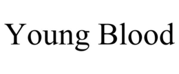 YOUNG BLOOD trademark