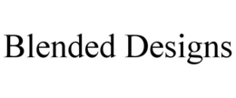 BLENDED DESIGNS trademark