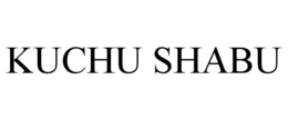 KUCHU SHABU trademark