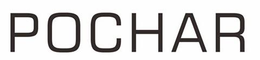 POCHAR trademark