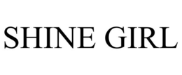 SHINE GIRL trademark