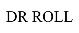 DR ROLL trademark