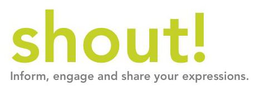 SHOUT! INFORM, ENGAGE AND SHARE YOUR EXPRESSIONS. trademark
