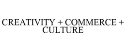 CREATIVITY + COMMERCE + CULTURE trademark