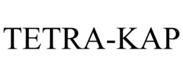 TETRA-KAP trademark