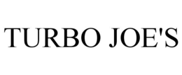 TURBO JOE'S trademark