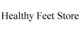 HEALTHY FEET STORE trademark