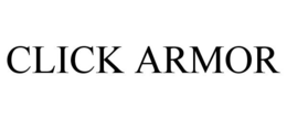 CLICK ARMOR trademark