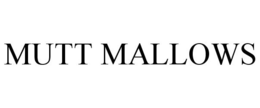 MUTT MALLOWS trademark