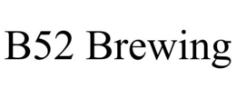 B52 BREWING trademark