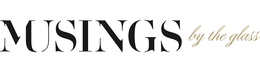 MUSINGS BY THE GLASS trademark