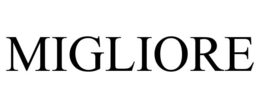MIGLIORE trademark