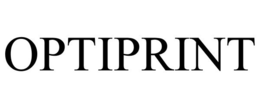 OPTIPRINT trademark