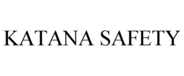 KATANA SAFETY trademark