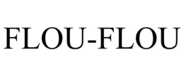 FLOU-FLOU trademark