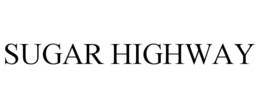 SUGAR HIGHWAY trademark