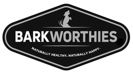 BARKWORTHIES NATURALLY HEALTHY. NATURALLY HAPPY. trademark
