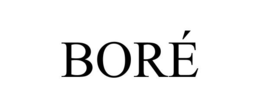 BORÉ trademark