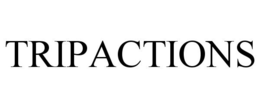 TRIPACTIONS trademark