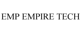 EMP EMPIRE TECH trademark