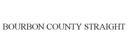 BOURBON COUNTY STRAIGHT trademark