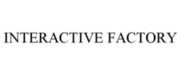 INTERACTIVE FACTORY trademark