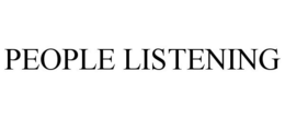 PEOPLE LISTENING trademark