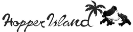 HOPPER ISLAND trademark