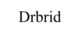 DRBRID trademark