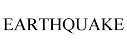 EARTHQUAKE trademark