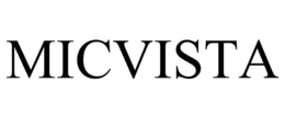 MICVISTA trademark