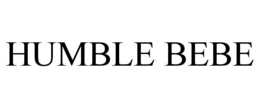 HUMBLE BEBE trademark