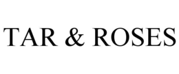 TAR & ROSES trademark