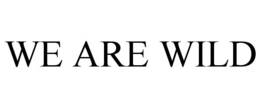 WE ARE WILD trademark