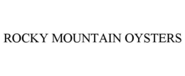 ROCKY MOUNTAIN OYSTERS trademark