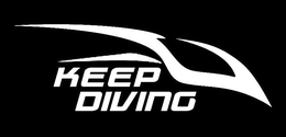 KEEP DIVING trademark