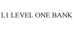 L1 LEVEL ONE BANK trademark