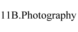 11B.PHOTOGRAPHY trademark