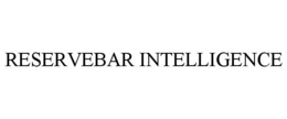 RESERVEBAR INTELLIGENCE trademark