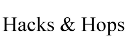 HACKS & HOPS trademark