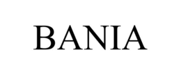 BANIA trademark