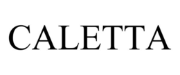 CALETTA trademark