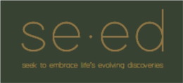 SE · ED SEEK TO EMBRACE LIFE'S EVOLVING DISCOVERIES trademark