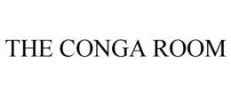 THE CONGA ROOM trademark