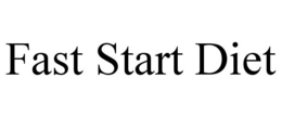 FAST START DIET trademark