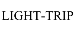 LIGHT-TRIP trademark