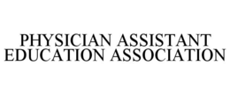 PHYSICIAN ASSISTANT EDUCATION ASSOCIATION trademark