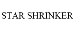 STAR SHRINKER trademark